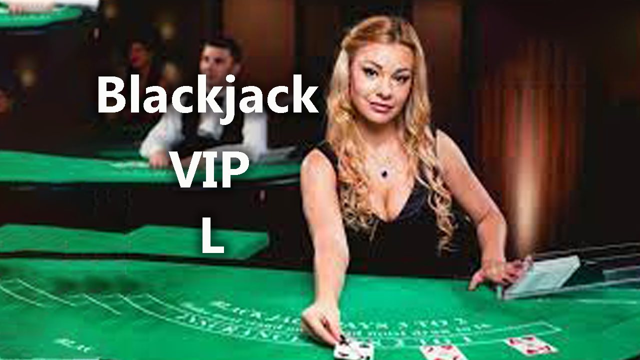 Blackjack VIP L