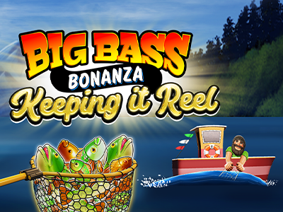 Big Bass - Keeping it Reel™